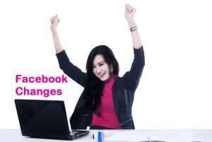 Facebook Changes