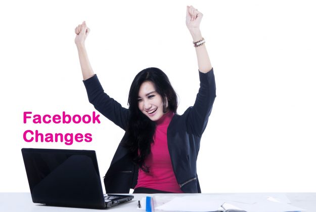 Facebook Changes Facebook Changes
