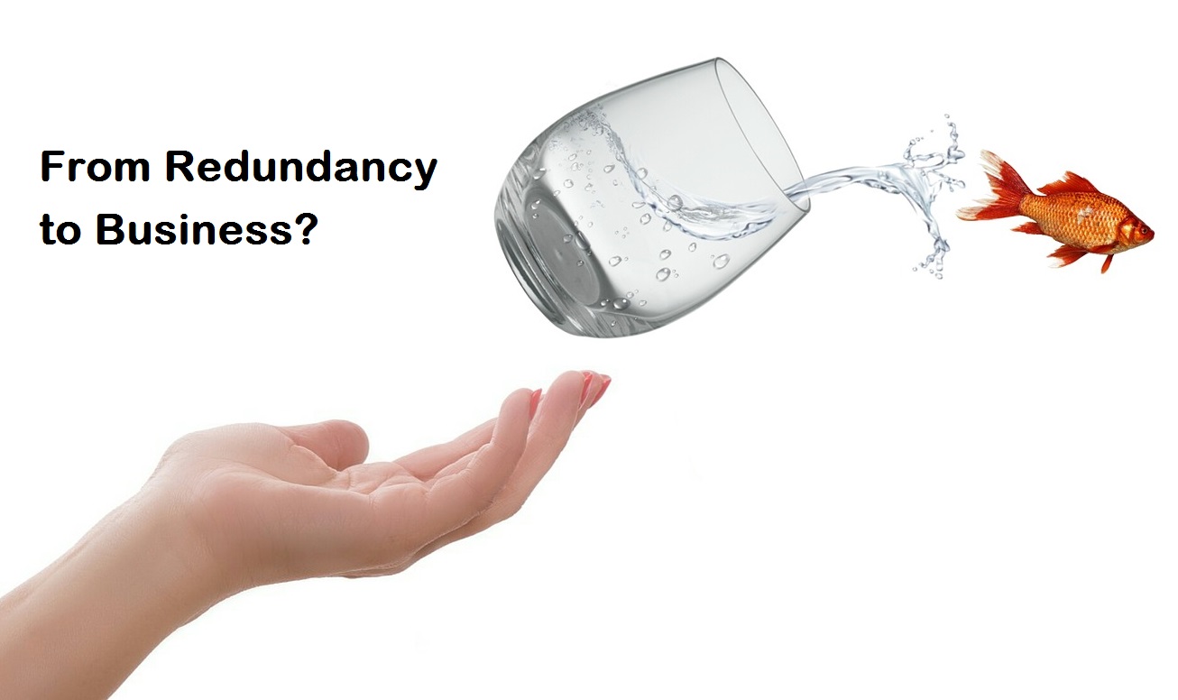 Redundancy money to Business Redundancy money to Business