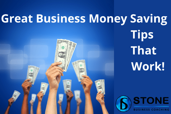 Business Save Money Tips