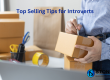 Top Selling Tips for Introverts
