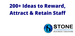 200+ Ideas to Reward, Attract & Retain Staff