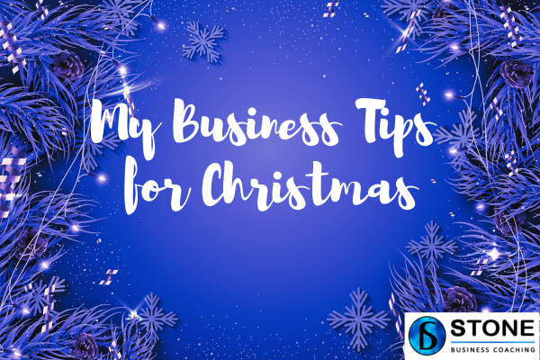 My Business Tips for Christmas