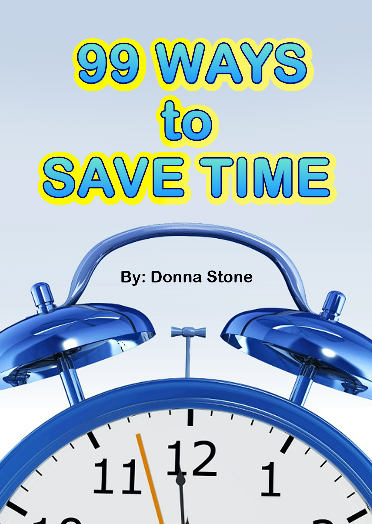 99 Ways to Save Time eBook Cover